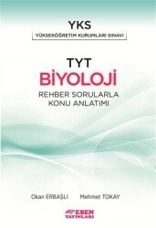 Esen Yayınları TYT Biyoloji Rehber Sorularla Konu Anlatımı - Esen Yayınları
