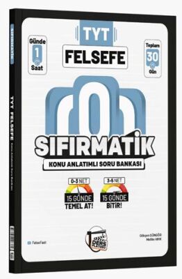 TYT Felsefe Sıfırmatik Konu Anlatımlı Soru Bankası - 1