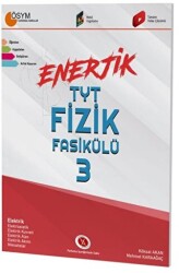 Enerjik TYT Fizik Fasikülü - 3 - Karaağaç Yayıncılık