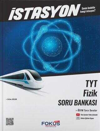 Fokus Net Yayıncılık İstasyon TYT Fizik Soru Bankası