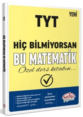 TYT Hiç Bilmiyorsan Bu Matematik Özel Ders Kitabın - 1