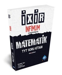 TYT İxir İnfimum Matematik Soru Bankası - KR Akademi Yayınları