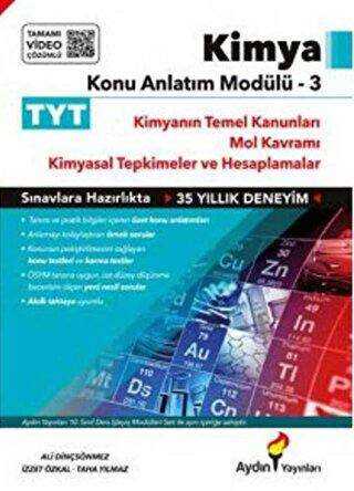 Aydın Yayınları TYT Kimya Konu Anlatım Modülü - 3 Kimyanın Temel Yasaları-Mol-Kimyasal Hesaplamalar