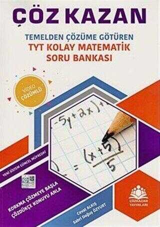Çöz Kazan Yayınları TYT Kolay Matematik Soru Bankası