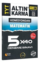 Altın Karma Yayınları Komisyondan TYT Matematik 5x40 Deneme Sınavı - Altın Karma Yayınları