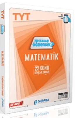 TYT Matematik Ne Kadar Öğrendik Konu Denemeleri - 1