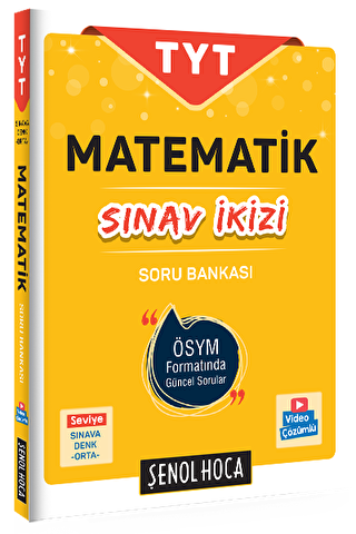 Şenol Hoca Yayınları TYT Matematik Sınav İkizi Soru Bankası