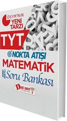 Dahi Adam Yayıncılık TYT Nokta Atışı Matematik Soru Bankası - 1
