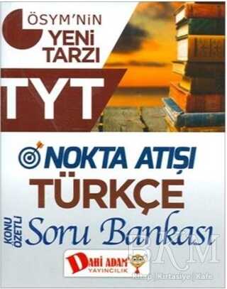 Dahi Adam Yayıncılık TYT Nokta Atışı Türkçe Soru Bankası