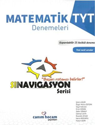 Canım Hocam Yayınları TYT Sınavigasyon Serisi Matematik Koparılabilir 15 Fasikül Deneme - 1