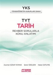 Esen Yayınları TYT Tarih Rehber Sorularla Konu Anlatımı - Esen Yayınları
