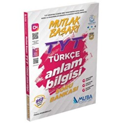 TYT Türkçe Anlam Bilgisi Soru Bankası - Muba Yayınları