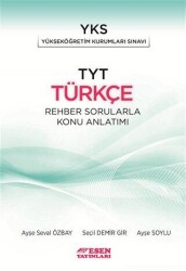 Esen Yayınları TYT Türkçe Rehber Sorularla Konu Anlatımı - Esen Yayınları