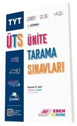 Esen Üçrenk TYT 1. Dönem Ünite Tarama Sınavları - Esen Üçrenk Yayınları