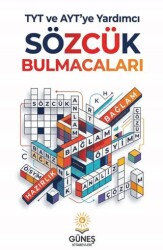 TYT ve AYT`ye Yardımcı Sözcük Bulmacaları - Güneş Kitabevleri Yayınları