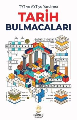 TYT ve AYT`ye Yardımcı Tarih Bulmacaları - 1