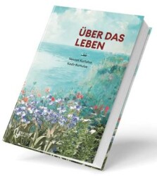 Über das Leben - Nurzat Yayıncılık