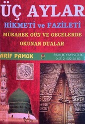 Üç Aylar Hikmeti ve Fazileti Fihristli Üç Aylar-001 - Pamuk Yayıncılık