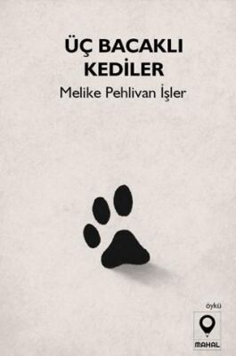 Üç Bacaklı Kediler - 1