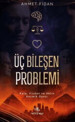 Üç Bileşen Problemi - Nirengi Yayınları