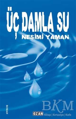 Üç Damla Su - Ozan Yayıncılık