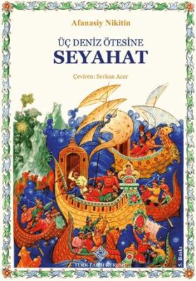 Üç Deniz Ötesine Seyahat - 1