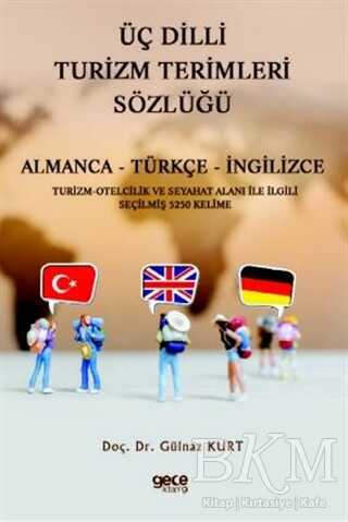 Üç Dilli Turizm Terimleri Sözlüğü - Gece Kitaplığı