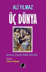 Üç Dünya - Nitelik Kitap