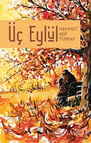 Üç Eylül - Karina Yayınevi