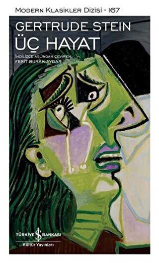 Üç Hayat Şömizli - İş Bankası Kültür Yayınları