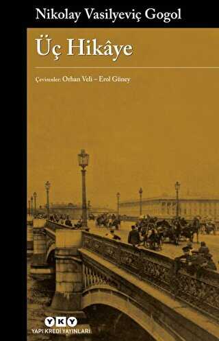 Üç Hikaye - Yapı Kredi Yayınları