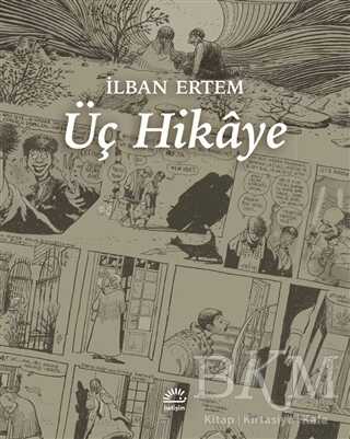 Üç Hikaye - İletişim Yayınevi