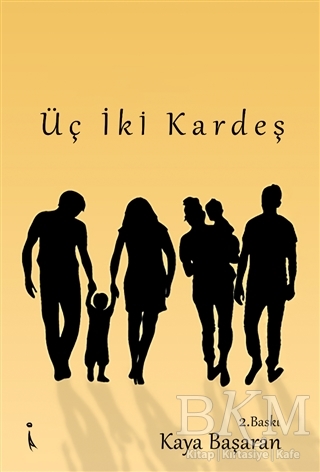 Üç İki Kardeş - 1