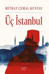 Üç İstanbul - Everest Yayınları