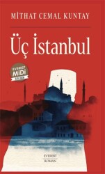 Üç İstanbul Midi Boy - Everest Yayınları