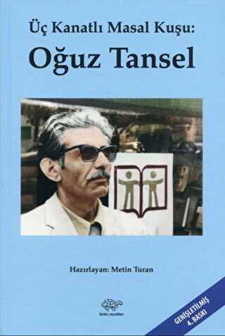 Üç Kanatlı Masal Kuşu Oğuz Tansel - Ürün Yayınları