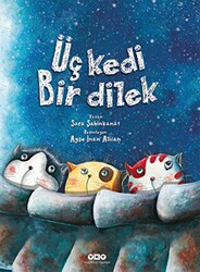 Üç Kedi Bir Dilek - Yapı Kredi Yayınları