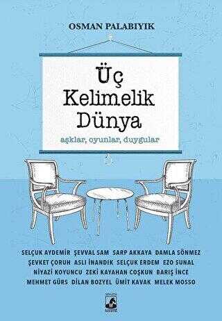 Üç Kelimelik Dünya - Küsurat Yayınları