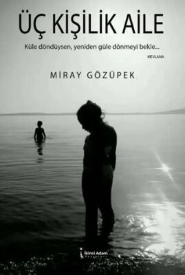 Üç Kişilik Aile - 1