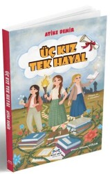 Üç Kız Tek Hayal - Mesut Hayat Yayınları