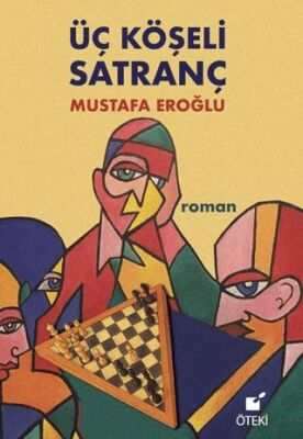 Üç Köşeli Satranç - 1