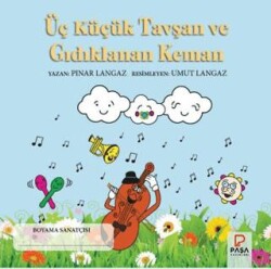 Üç Küçük Tavşan ve Gıdıklanan Keman - Paşa Yayınları