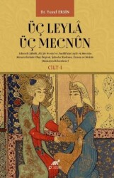 Üç Leyla Üç Mecnun 4 Kitap Set - Paradigma Akademi Yayınları