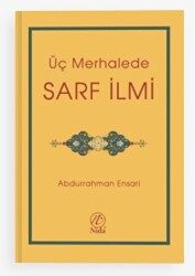 Üç Merhalede Sarf İlmi - Nida Yayıncılık