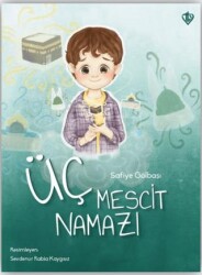 Üç Mescit Namazı - Türkiye Diyanet Vakfı Yayınları