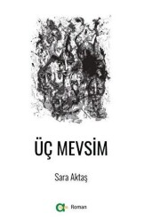 Üç Mevsim - Aram Yayınları