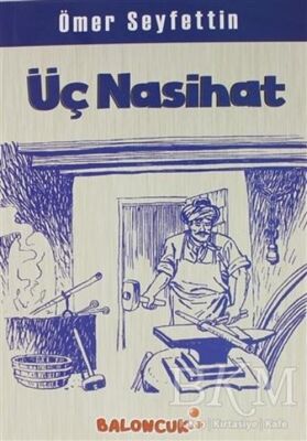 Üç Nasihat - 1