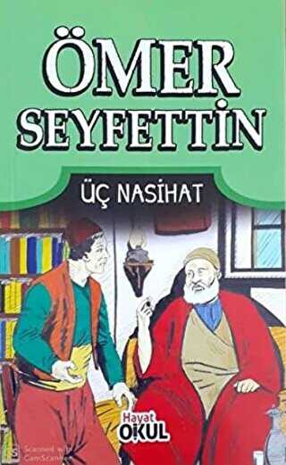 Üç Nasihat - Genç Hayat