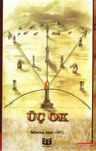 Üç Ok - Vaveyla Yayıncılık
