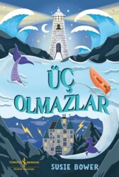 Üç Olmazlar - İş Bankası Kültür Yayınları
